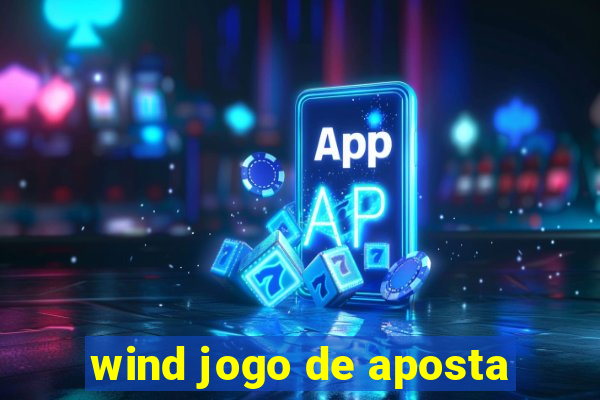 wind jogo de aposta